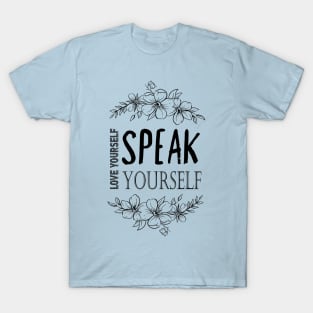 Love Yourself, Speak Yourself (BTS Bangtan Sonyeondan) T-Shirt